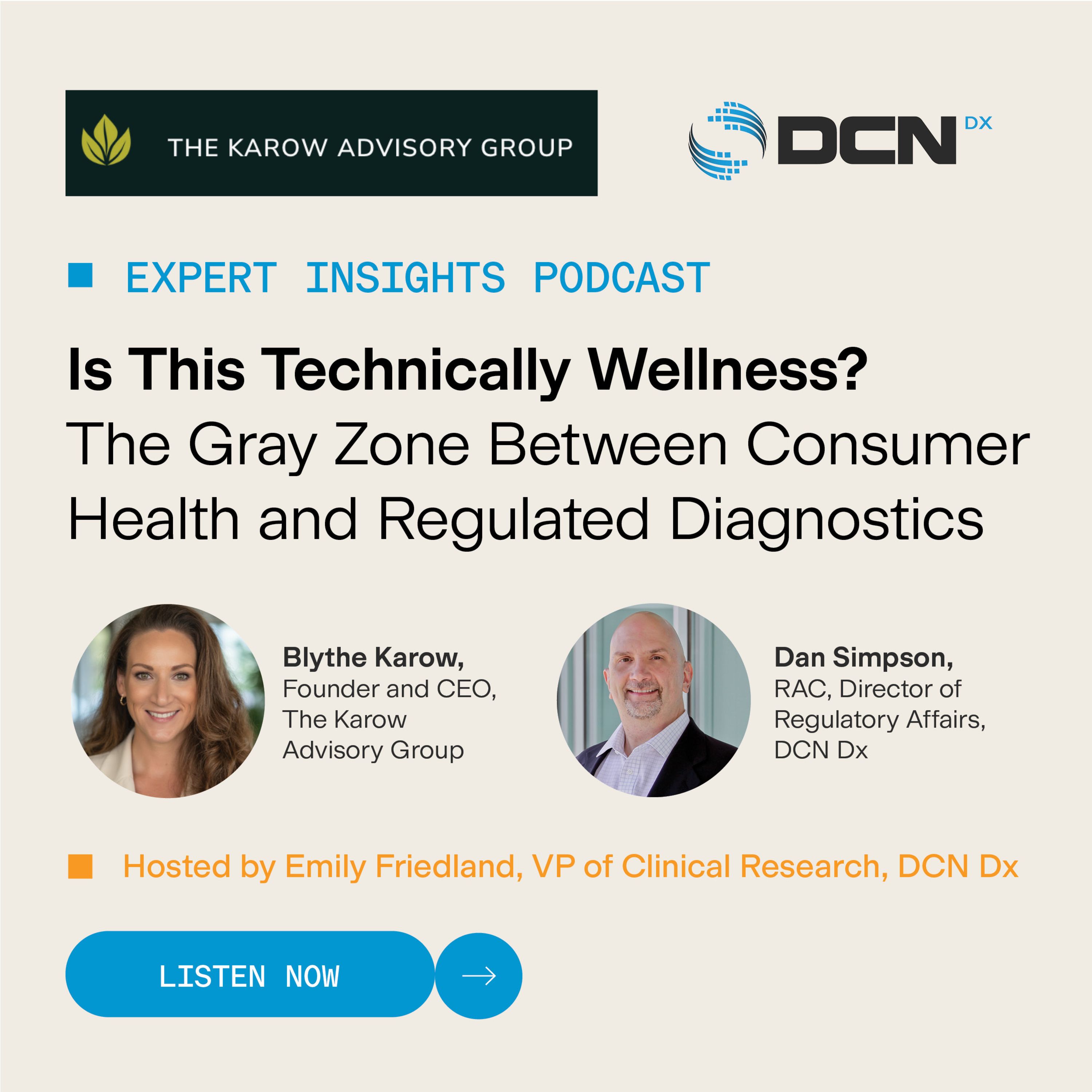 DCN Dx Expert Insights