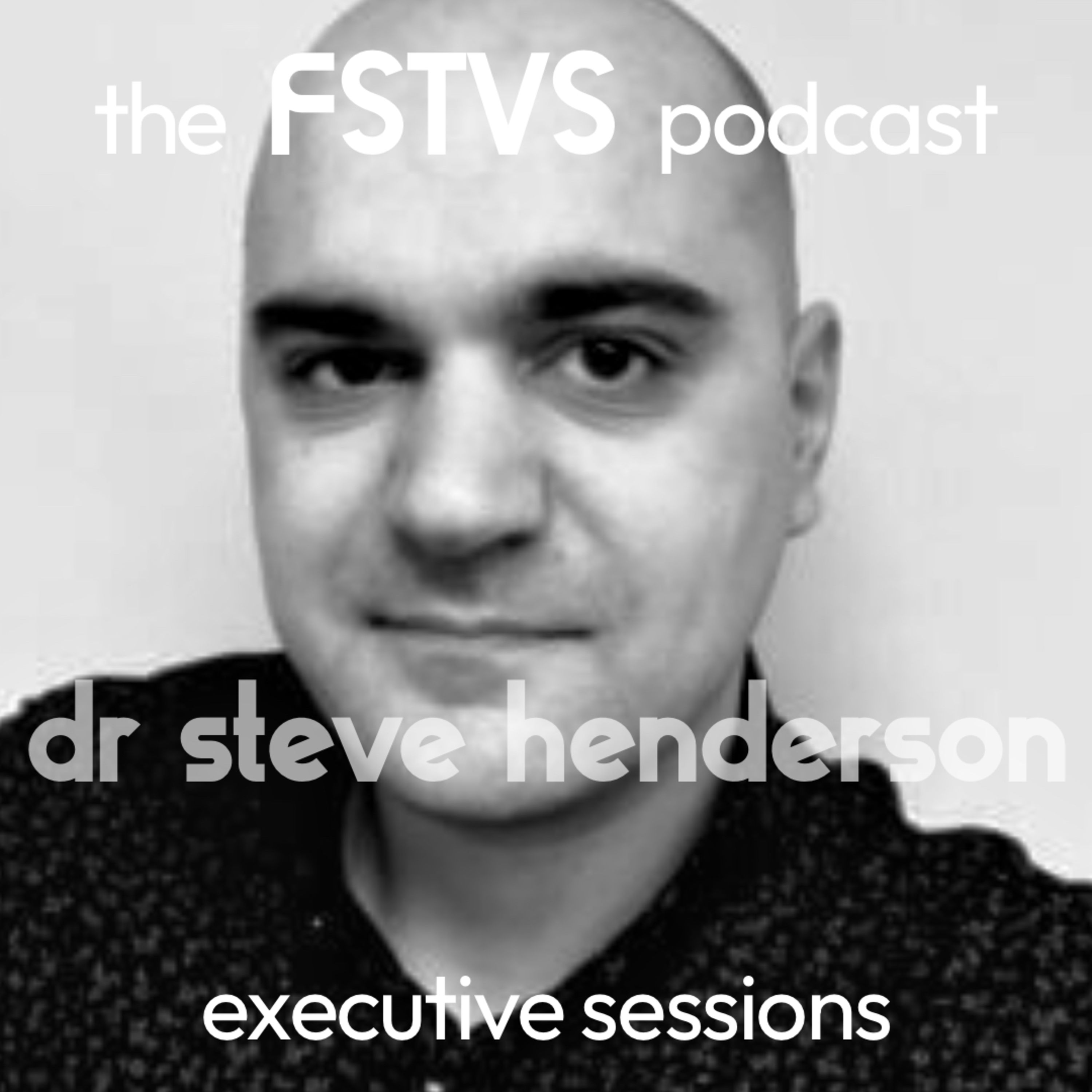 FSTVS - The Executive Sessions