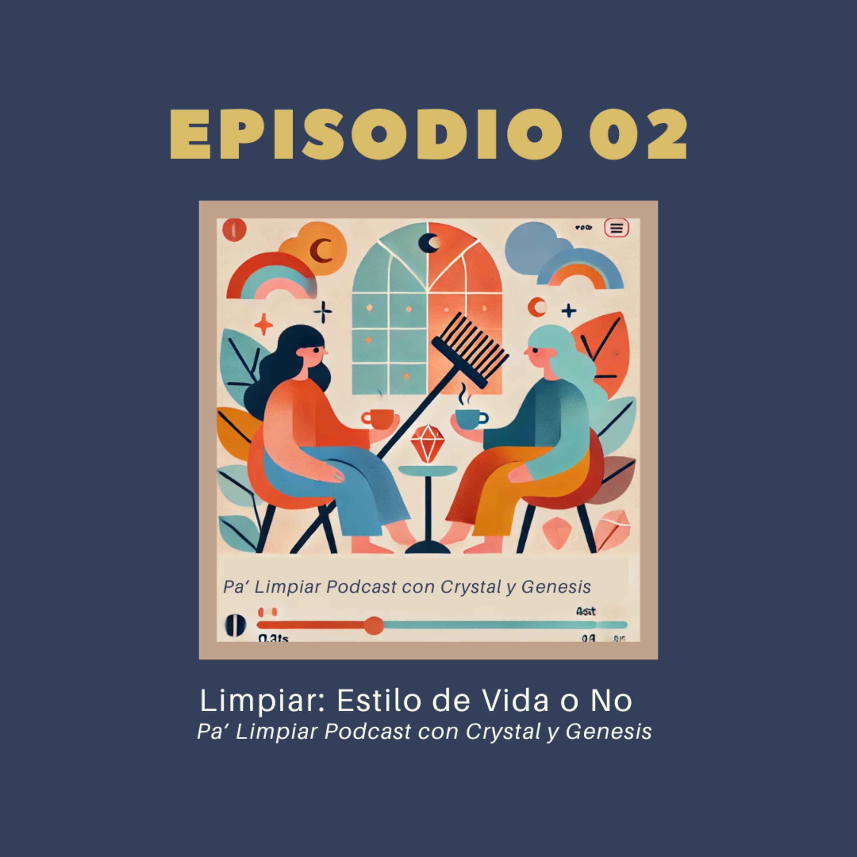 Portada de Pa' Limpiar Podcast