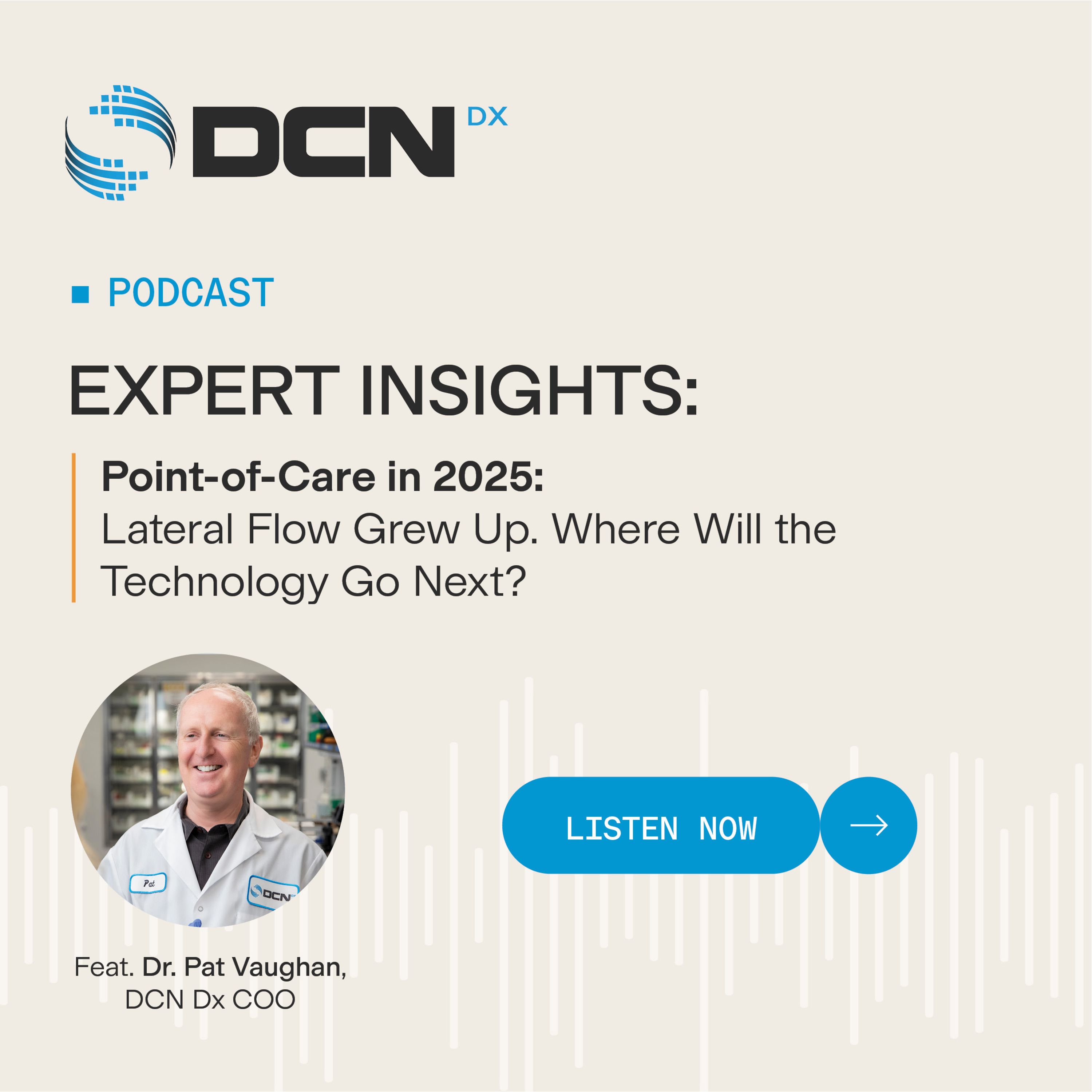 DCN Dx Expert Insights