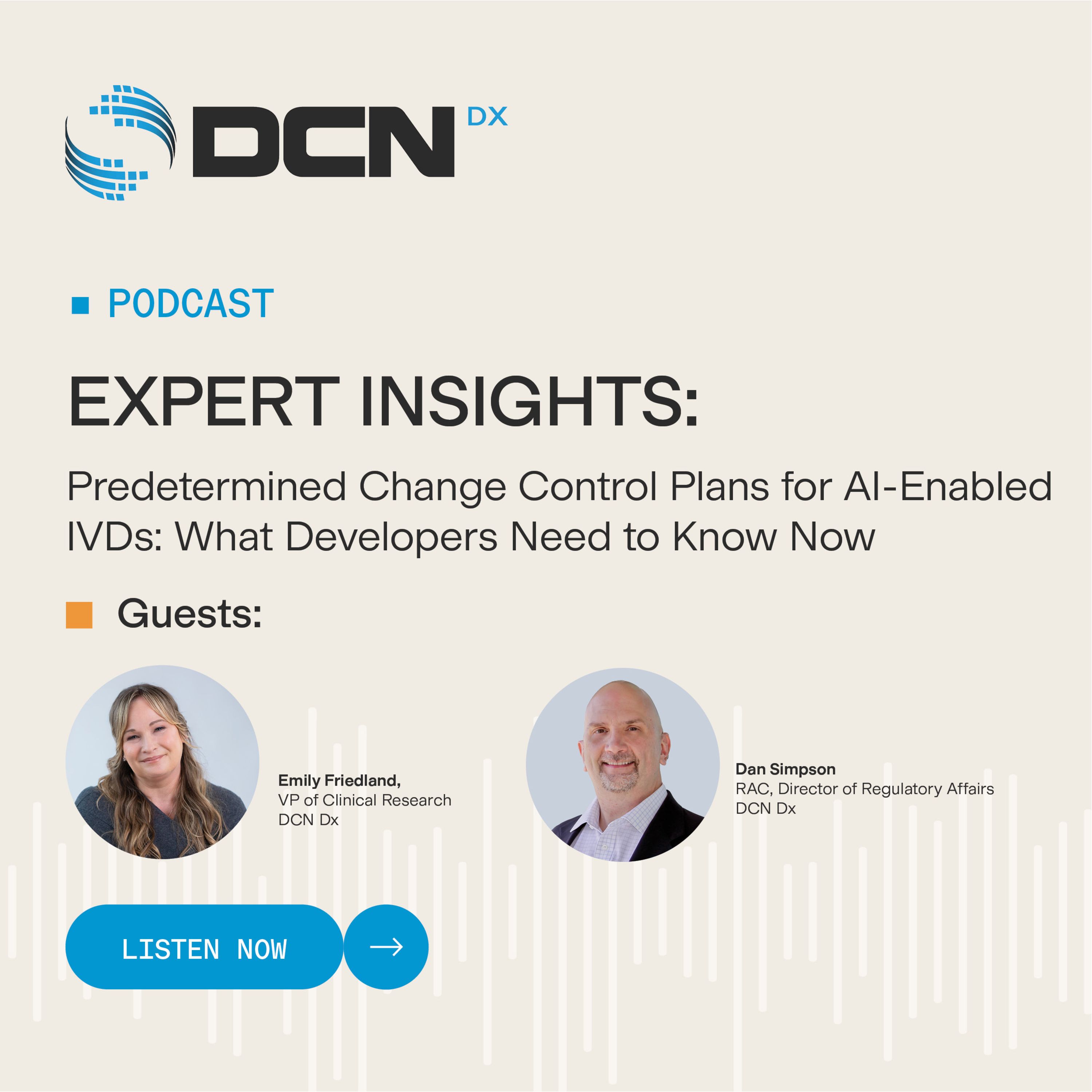 DCN Dx Expert Insights
