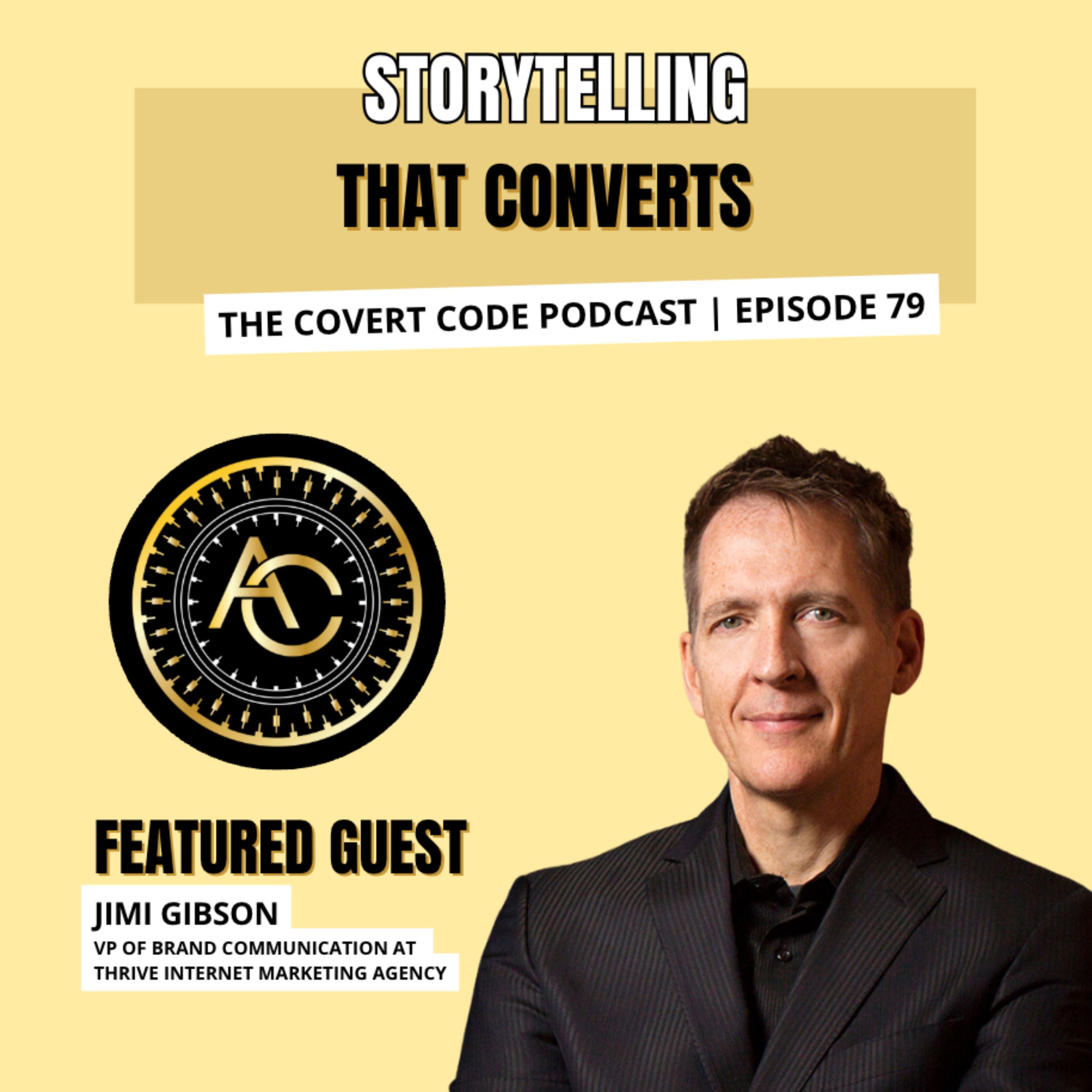 🎙️ The Magic of Marketing: Turning Stories into Sales Spells | The Covert Code Podcast | EP 79