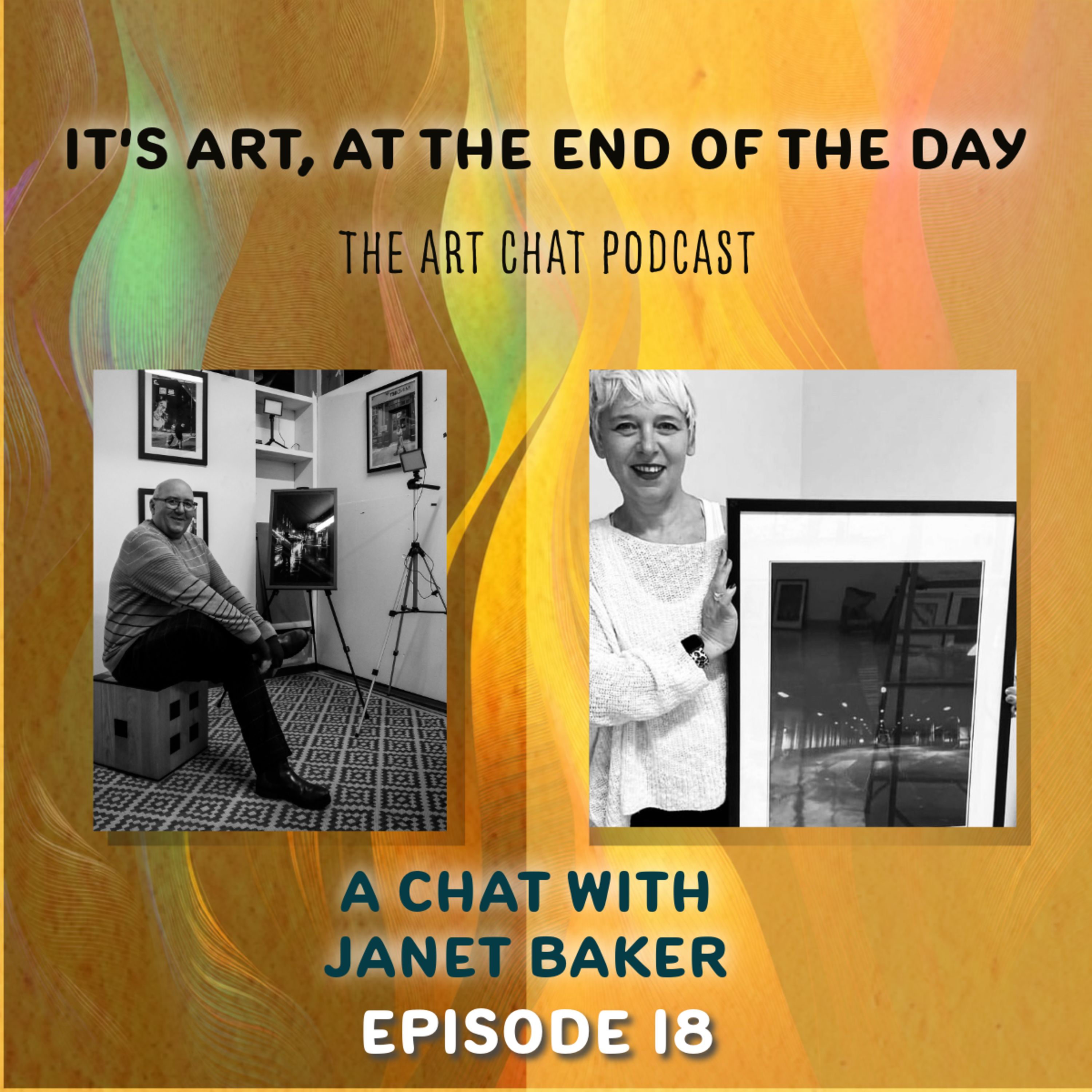 It's art, at the end of the day Ep18 with Janet episode artwork