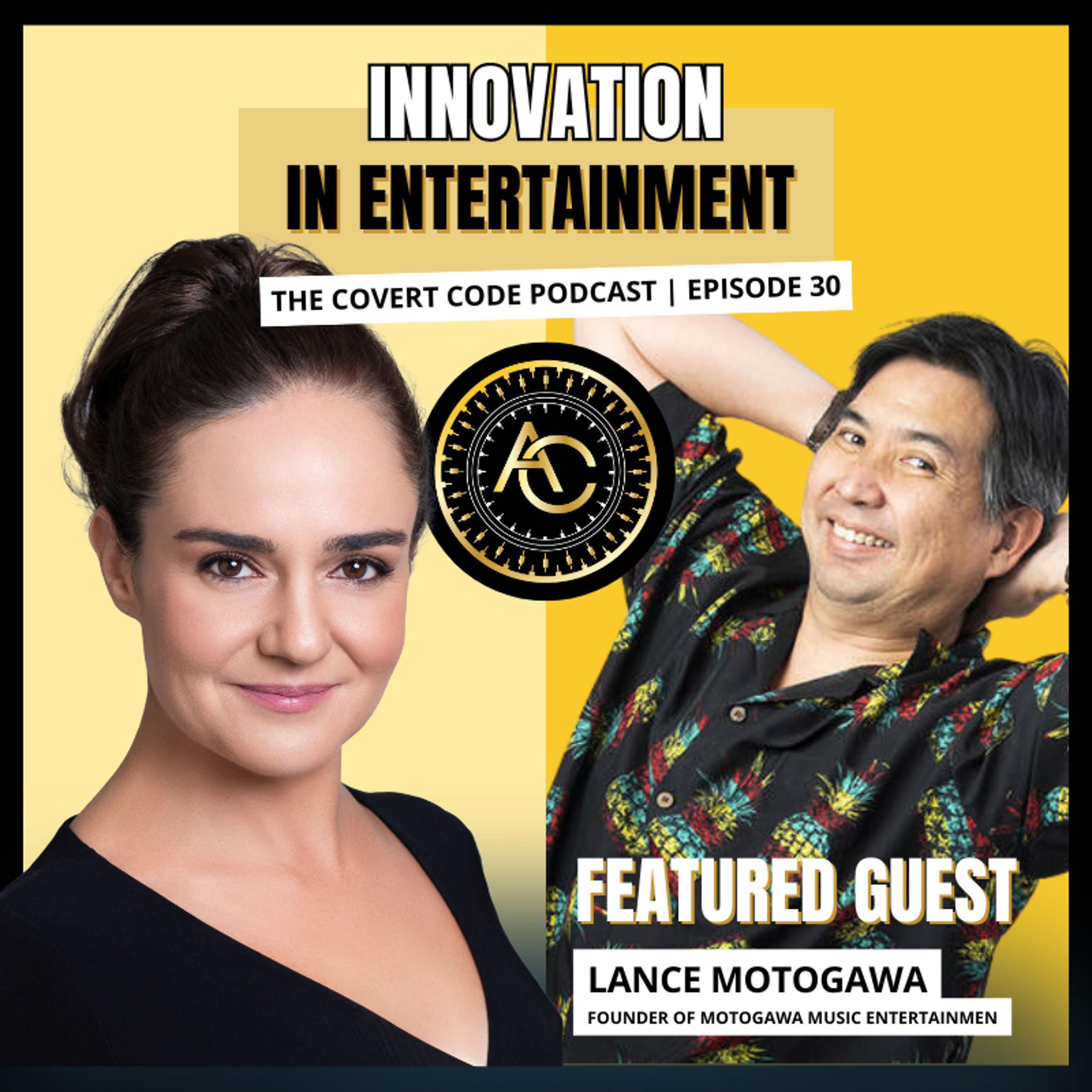 How Lance Motogawa Shapes Experiences with Tech & Creativity | Covert Code | EP 30