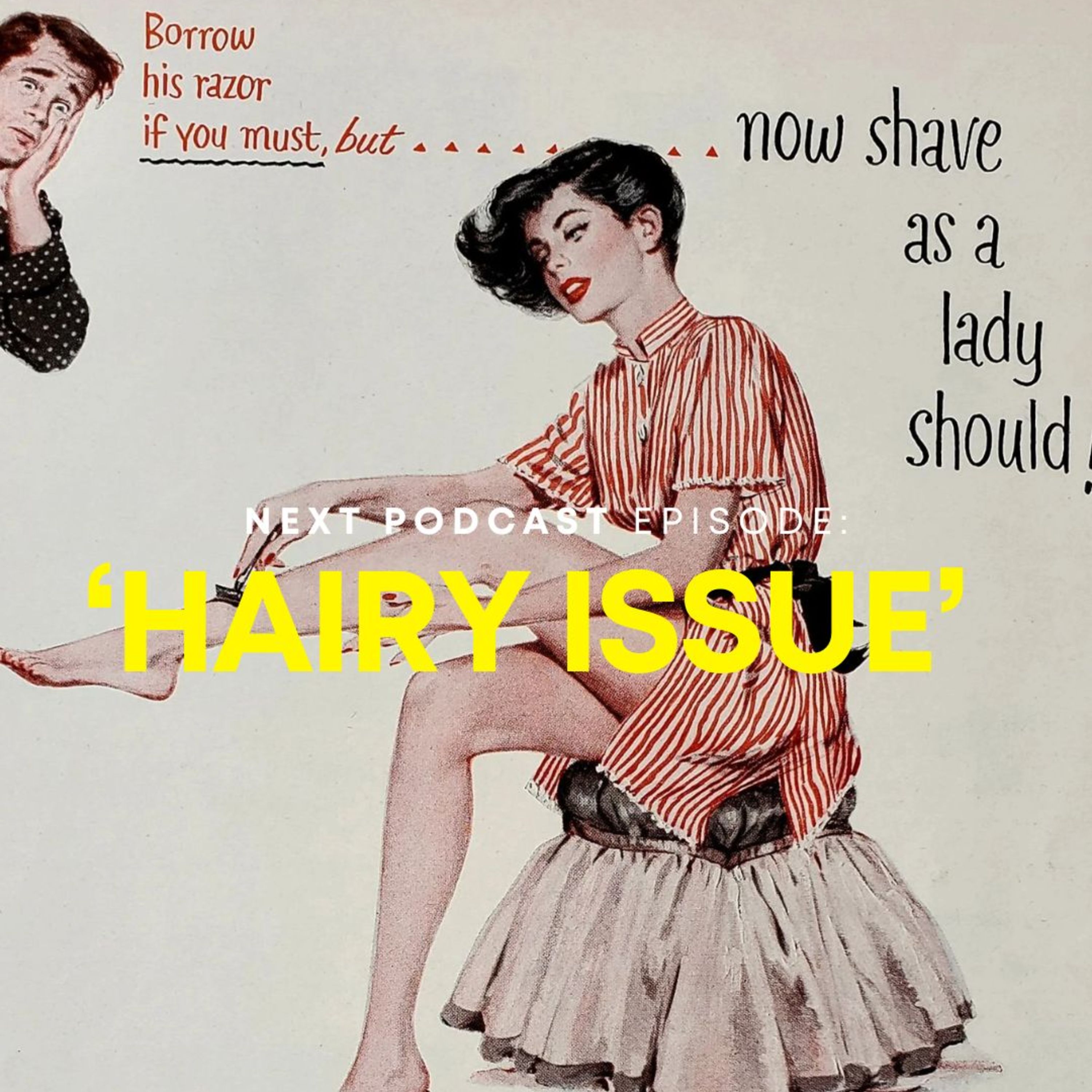 Hairy Issue episode artwork