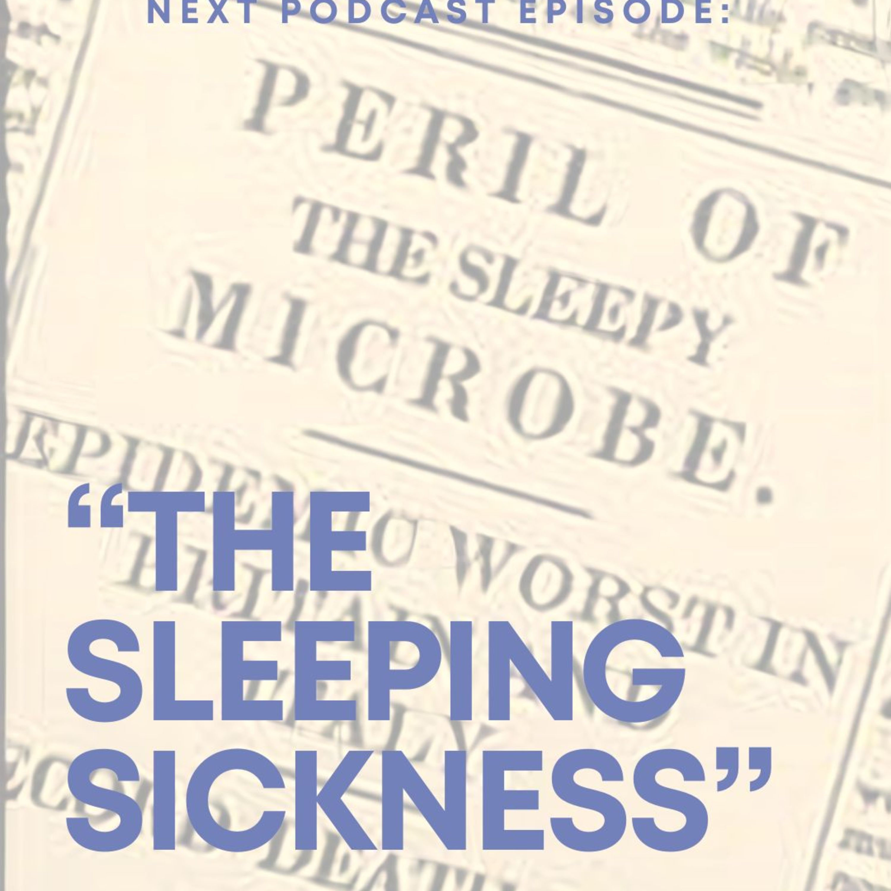The Sleeping Sickness episode artwork