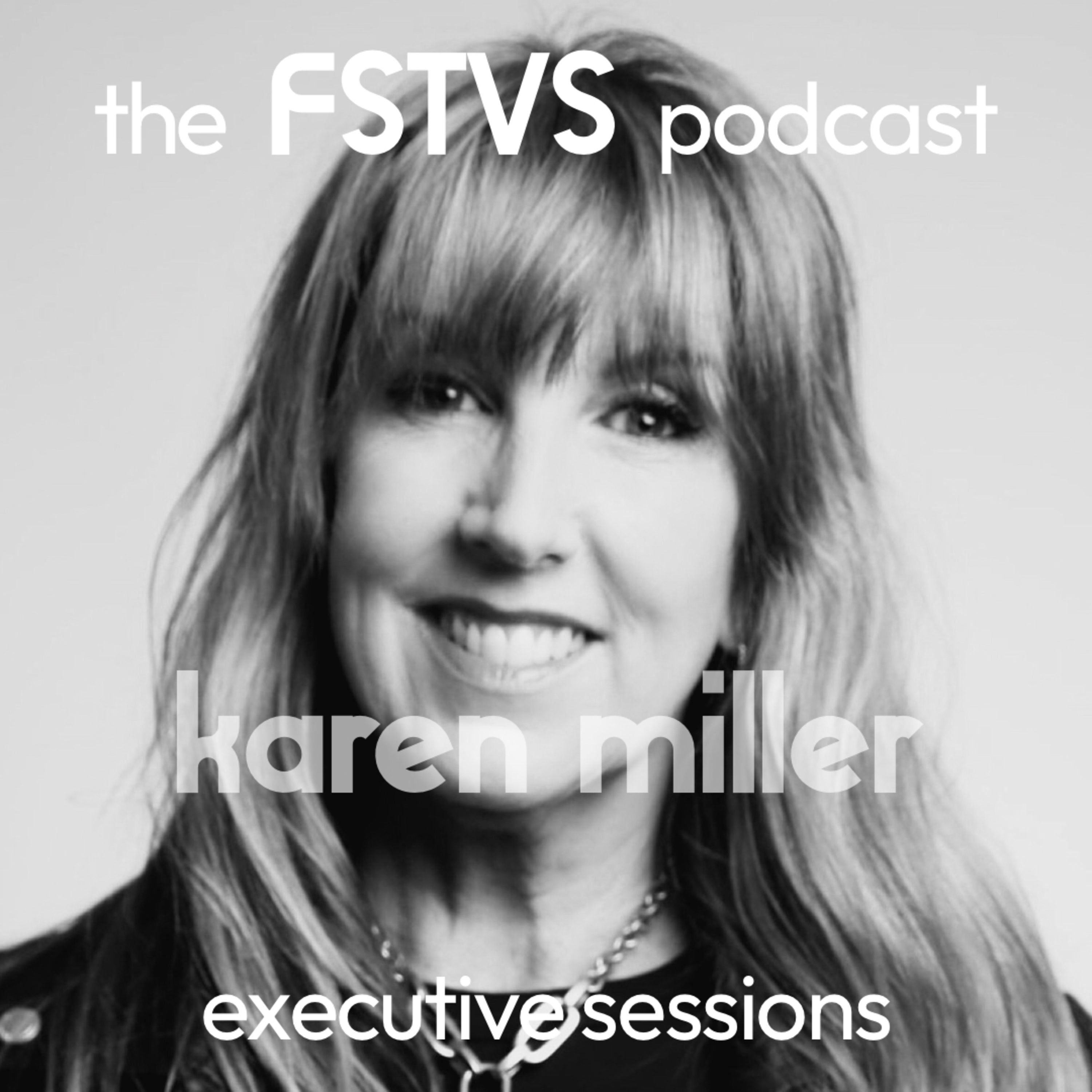 FSTVS - The Executive Sessions