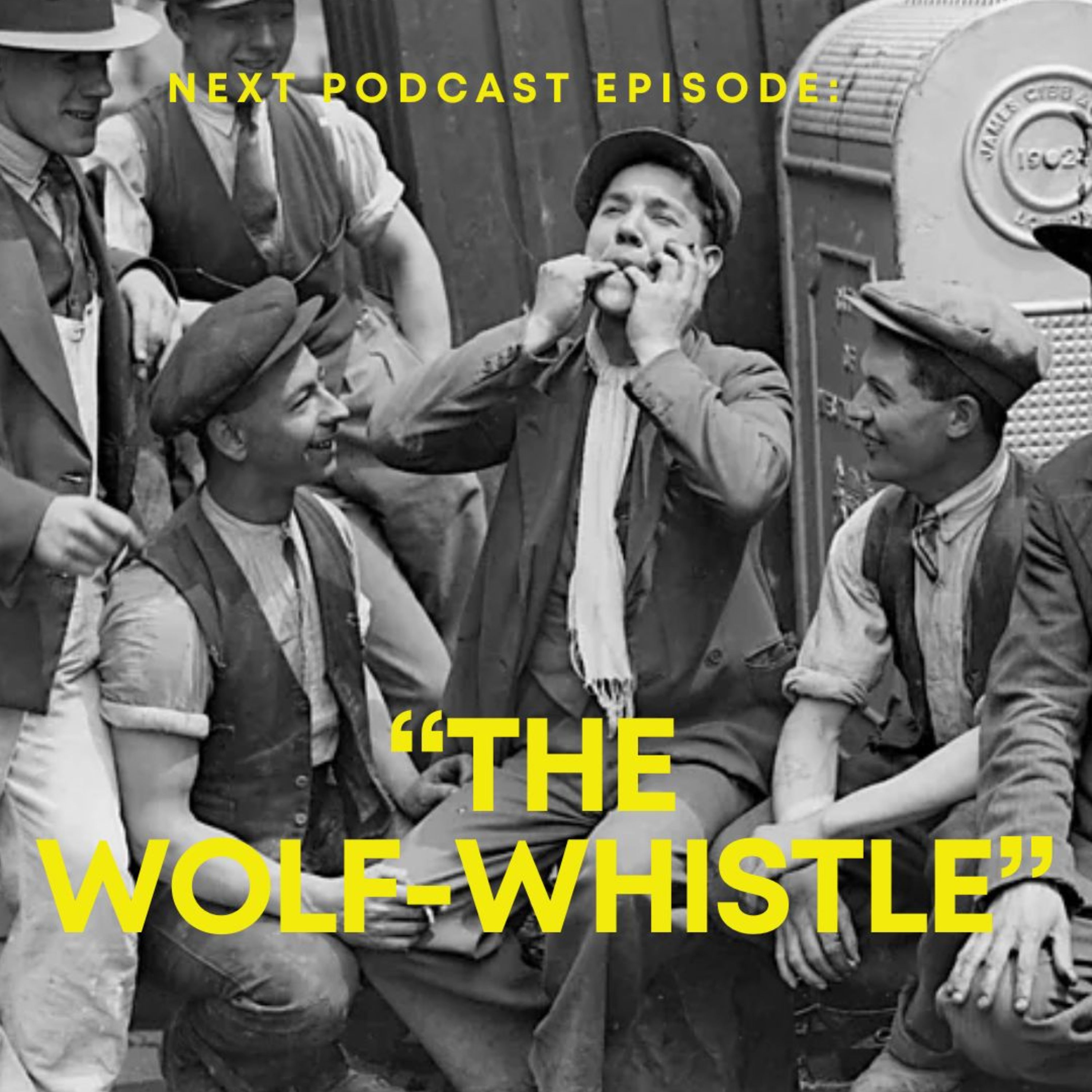 The Wolf-Whistle episode artwork